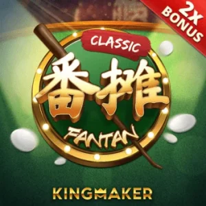 KINGMAKER FanTanClassic